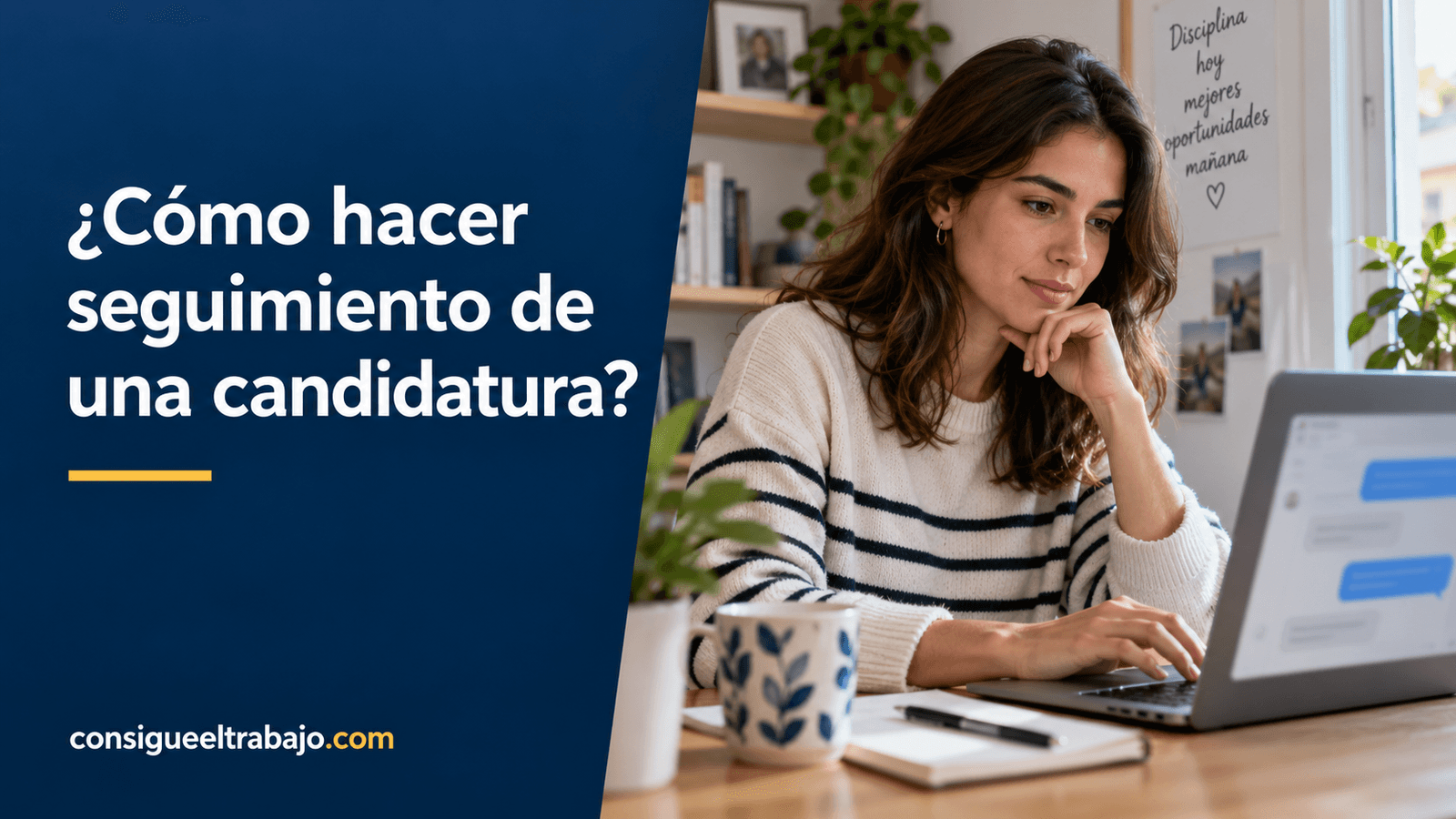 Qué escribir a una empresa después de enviar tu CV